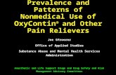 Prevalence and Patterns of Nonmedical Use of OxyContin ® and Other Pain Relievers Joe Gfroerer Office of Applied Studies Substance Abuse and Mental Health.