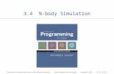 3.4 N-body Simulation Introduction to Programming in Java: An Interdisciplinary Approach · Robert Sedgewick and Kevin Wayne · Copyright © 2008 · May 14,