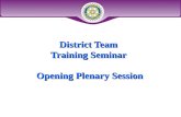 District Team Training Seminar Opening Plenary Session.