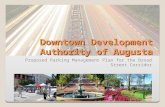 Downtown Development Authority of Augusta Proposed Parking Management Plan for the Broad Street Corridor.