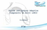 Divide and Conquer Adaptive Components in Revit v2013 Tim Waldock PT W.