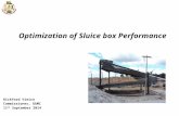 Optimization of Sluice box Performance Rickford Vieira Commissioner, GGMC 11 th September 2014.