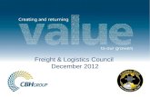 Freight & Logistics Council December 2012. Since 1 May 2012, CBH & Watco have moved 3 million tonnes…