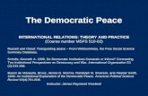 The Democratic Peace INTERNATIONAL RELATIONS: THEORY AND PRACTICE (Course number MSFS 510-02) Russett and Oneal: Triangulating peace – From WikiSummary,