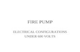 FIRE PUMP ELECTRICAL CONFIGURATIONS UNDER 600 VOLTS.