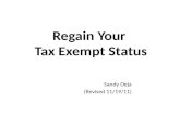 Regain Your Tax Exempt Status Sandy Deja (Revised 11/19/11)