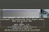 Children with Emotional Disorders Left Behind, Left Out or Kicked Out - Strategies for Protecting Their Rights Under IDEA and Section 504 * by Matt Cohen,