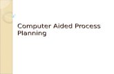 Computer Aided Process Planning. What is CAPP Process Plan.