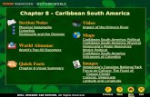 Chapter 8 – Caribbean South America Section Notes Physical Geography Colombia Venezuela and the Guianas Video Impact of the Orinoco River Images Venezuela’s.