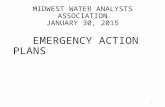 MIDWEST WATER ANALYSTS ASSOCIATION JANUARY 30, 2015 EMERGENCY ACTION PLANS 1.