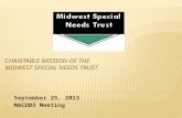 September 25, 2013 MACDDS Meeting.  MSNT Background and History  MSNT as a pooled trust  Charitable Mission  Charitable Trust  MSNT as Trustee