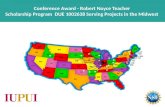 Conference Award - Robert Noyce Teacher Scholarship Program DUE 1002638 Serving Projects in the Midwest.
