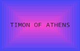 TIMON OF ATHENS. The painter and a poet who flatter each other perform the role of chorus.