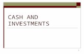 1 CASH AND INVESTMENTS. 2 Sources  GASB Statement 3  GASB Statement 31  GASB Statement 40.