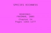 SPECIES RICHNESS READINGS: FREEMAN, 2005 Chapter 54 Pages 1265-1277.
