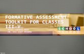 FORMATIVE ASSESSMENT TOOLKIT FOR CLASSES III-V Presented by- MISS. SAHAYA MARY HM, KVS ZIET MYSORE.
