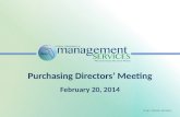 Craig J. Nichols, Secretary Purchasing Directors’ Meeting February 20, 2014.