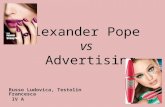Alexander Pope vs Advertising Russo Ludovica, Testolin Francesca IV A.