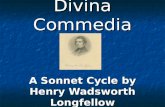 Divina Commedia A Sonnet Cycle by Henry Wadsworth Longfellow.