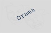 Drama. What is Drama? Drama is : (noun) -A prose or verse composition, especially one telling a serious story, that is intended for representation by.