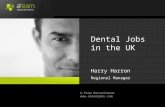 A-Team Recruitment  Dental Jobs in the UK Harry Harron Regional Manager.