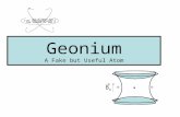 Geonium A Fake but Useful Atom BoBo. Overview What is Geonium and why is it useful? A little bit of history What is a Penning trap? Penning trap components.