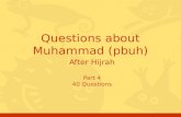 After Hijrah Part 4 40 Questions Questions about Muhammad (pbuh)