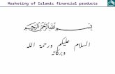 Marketing of Islamic financial products السلام عليكم ورحمة الله وبركاته.