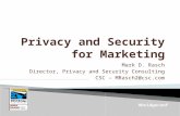 Mark D. Rasch Director, Privacy and Security Consulting CSC – MRasch2@csc.com #bridgeconf.