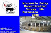 Mark W. Mayer, Dairy & Livestock Agent, Green County David W. Kammel, Biological Engineering, UW-Madison Wisconsin Dairy Modernization Survey UW-Extension.