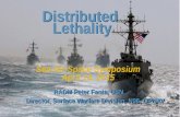 Distributed Lethality RADM Peter Fanta, USN Director, Surface Warfare Division, N96, OPNAV Sea-Air-Space Symposium April 14, 2015.