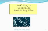 Building a Guerrilla Marketing Plan Copyright ©2009 Pearson Education, Inc. Publishing as Prentice Hall1.