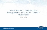 1 Hach Water Information Management Solution (WIMS) Overview June 2010.