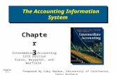 Chapter 3-1 The Accounting Information System The Accounting Information System Chapter3 Intermediate Accounting 12th Edition Kieso, Weygandt, and Warfield.