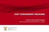 COST CONTAINMENT MEASURES OFFICE OF THE ACCOUNTANT-GENERAL Presenter: Jonas Shai | Office of the Accountant General, RMS | August 2014.