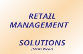 RETAIL MANAGEMENT SOLUTIONS (Mens Wear). FEATURES User can login in a particular year as per requirement. User can make entries of Purchase Challan, Purchase.