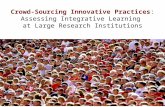 Crowd-Sourcing Innovative Practices: Assessing Integrative Learning at Large Research Institutions.