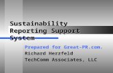 Sustainability Reporting Support System Prepared for Great-PR.com. Richard Herzfeld TechComm Associates, LLC.