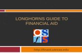 LONGHORNS GUIDE TO FINANCIAL AID  .