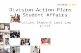 Division Action Plans in Student Affairs Putting Student Learning First.