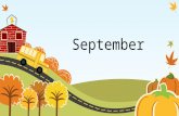 September. Birthdays Bob Sledge September 4 Scott Frymoyer September 7.