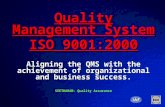 A Free sample background from  Slide 1 Quality Management System ISO 9001:2000 Aligning the QMS with the achievement of organizational.