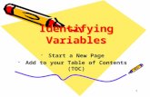 Identifying Variables -Start a New Page -Add to your Table of Contents (TOC) 1.