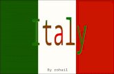 By rohail. Italy is located in southern Europe. It sticks out into the Mediterranean Sea like a boot.