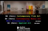 BA (Hons) Contemporary Fine Art BA (Hons) Contemporary Media Art MArt Contemporary Art NEW 2008/9 BA (Hons) Applied Art NEW 2008/9.