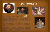 Jan Matejko /1838-1893/ is one of the representatives of the Polish historical painting. He studied in Kraków, then in Munich and Vienna. He was a member.