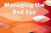 Needs immediate treatment Needs treatment within a few days Does not require treatment Introduction DIFFERENTIATE RED EYE DISORDERS.