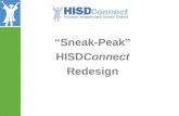 “Sneak-Peak” HISDConnect Redesign. Redesign Goals Based On User Survey…