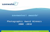Australia's leading resource on water conservation | savewater! awards ® Photographic Award Winners 2008 -2010.