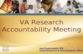 VA Research Accountability Meeting Joel Kupersmith, MD Chief Research & Development Officer.